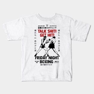 TALK SHIT GET HIT Kids T-Shirt